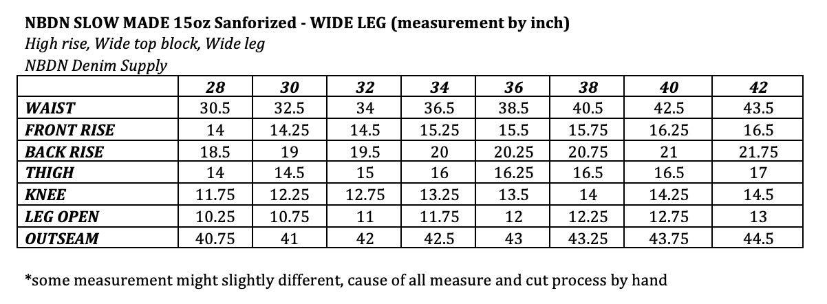 NBDN SLOW MADE WIDE LEG 15oz